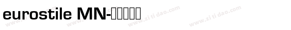 eurostile MN字体转换